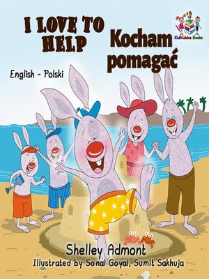 cover image of I Love to Help Kocham pomagać (Bilingual Polish Kids Book)